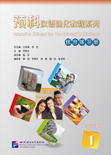 Intensive Chinese for Pre-University Students Workbook 1