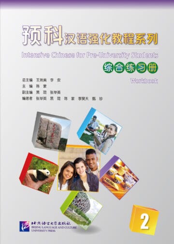Intensive Chinese for Pre-University Students Workbook 2