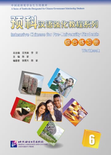 Intensive Chinese for Pre-University Students Workbook 6